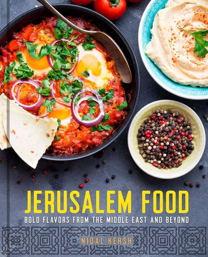 Jerusalem Food- Bold Flavors from the Middle East and Beyond