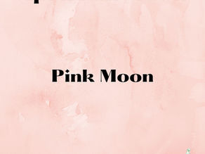 April Full Moon - Pink Moon