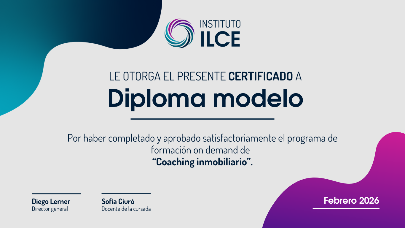 Diploma ILCE — Coaching Inmobiliario
