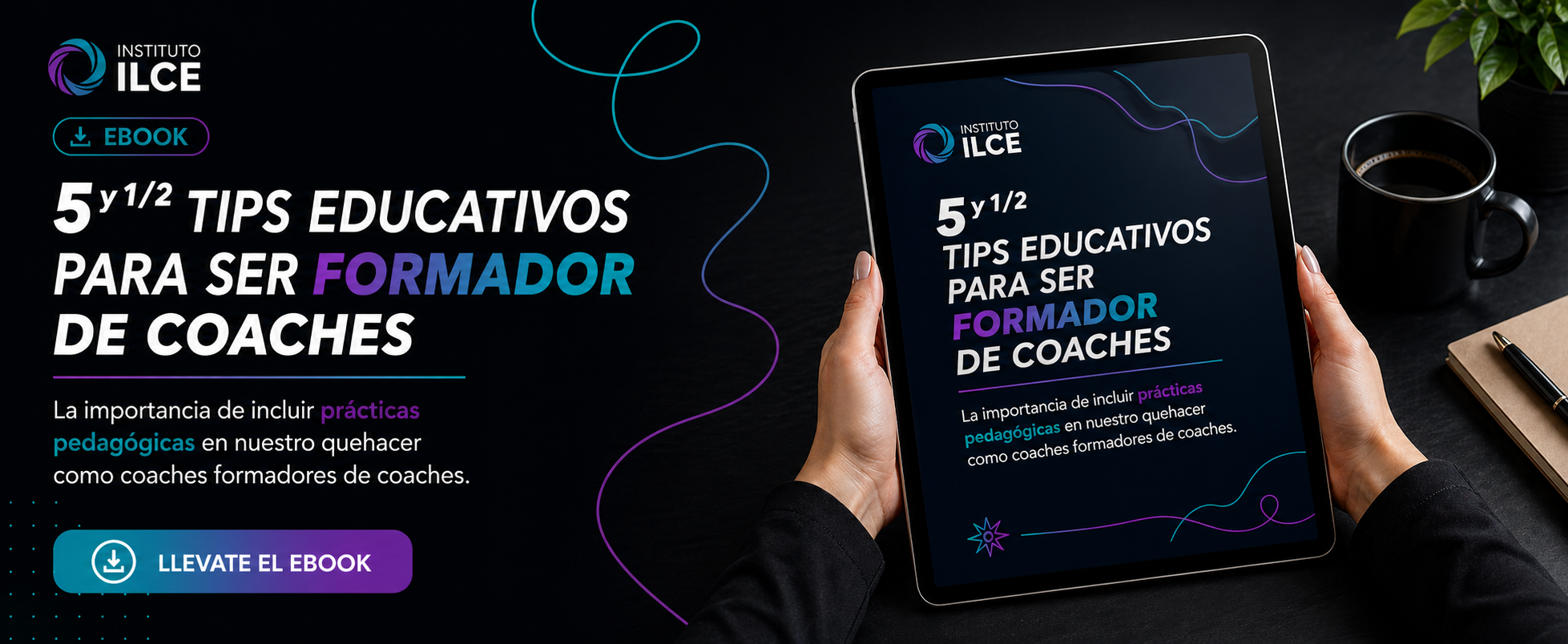 Tips educativos para ser formador de coaches