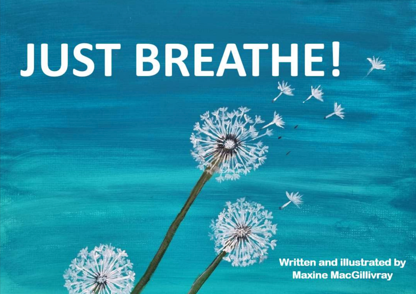 Just Breathe!
