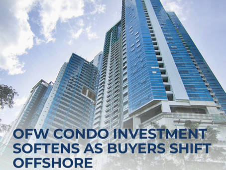 OFW Condo Investment Softens as Buyers Shift Offshore