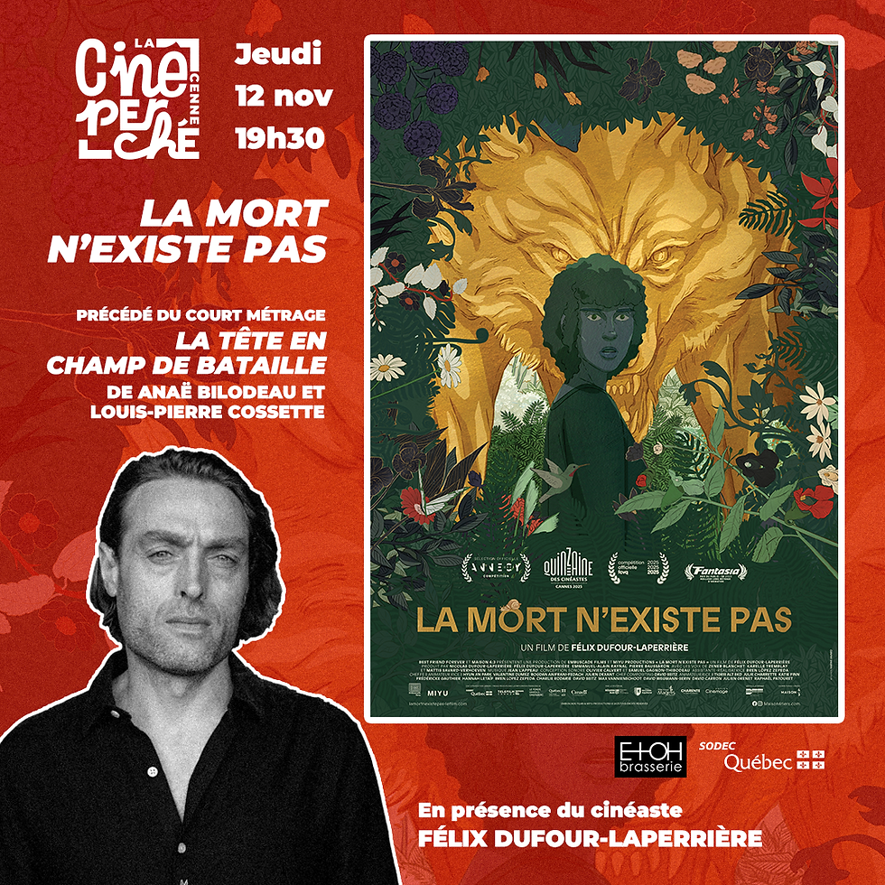 Ciné-Perché présente LA MORT N'EXISTE PAS, en présence du cinéaste Félix Dufour Laperrière
