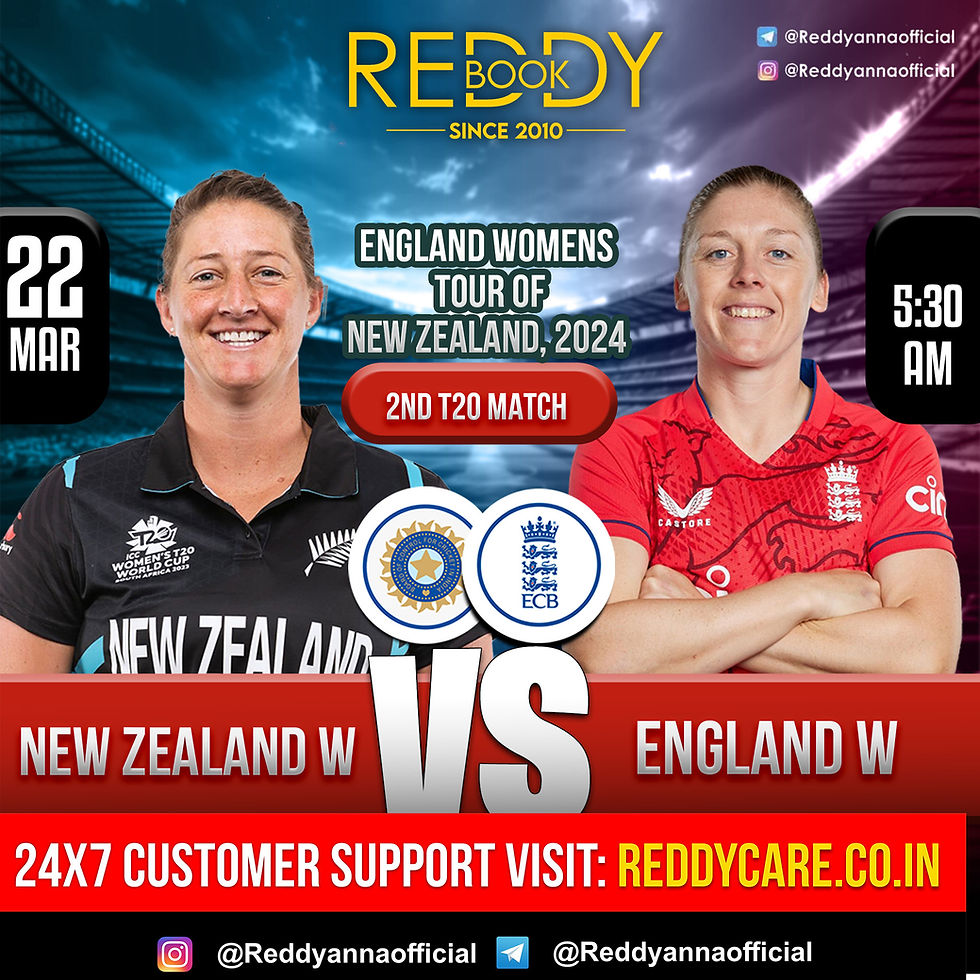 New Zealand Women and England Women continue their five-match T20I series, all eyes are on the second encounter set to take place at Saxton Oval in Nelson on Friday, March 22 | Reddy Anna
