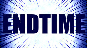 ENDTIME - GET THE NEWS BEHIND THE SCENE