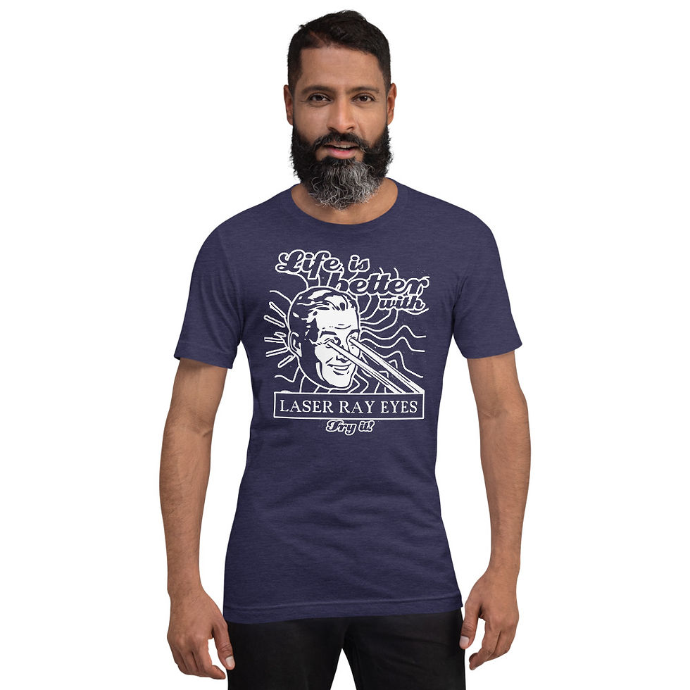Miniatura: Life is better with Laser ray eyes_1t_Short-Sleeve Unisex T-Shirt