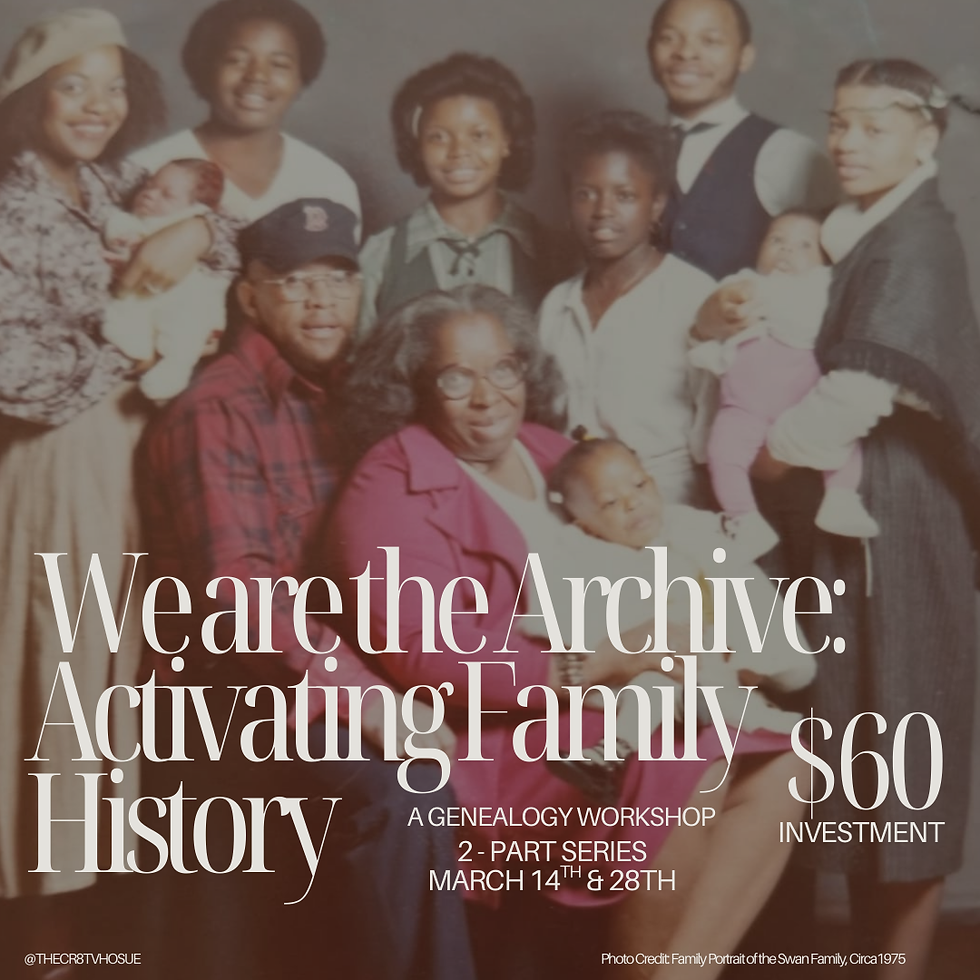We are the Archives: Activating Family History 
