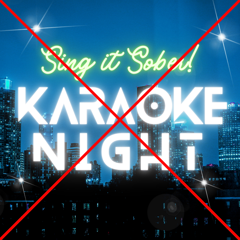 Sing it Sober! Karaoke Night 