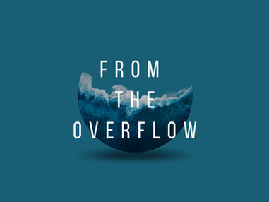 Collective Church Kinston NC: From The Overflow