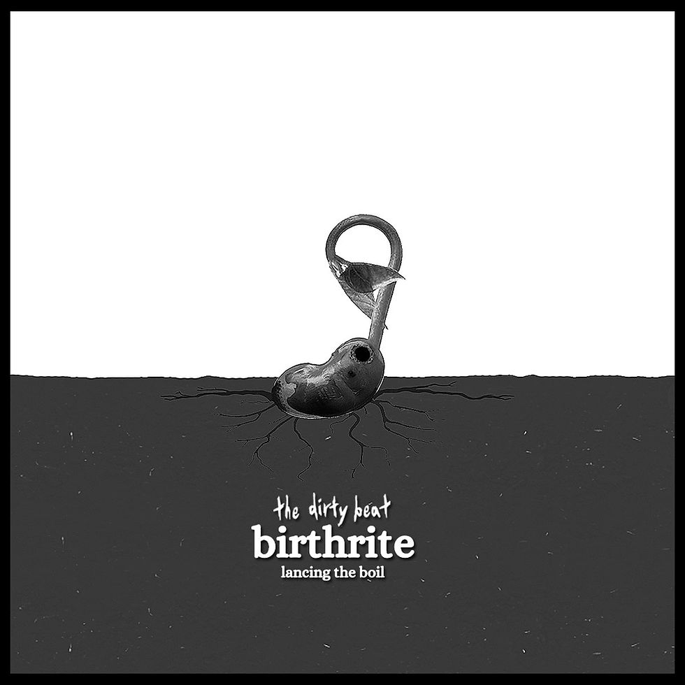 The Dirty Beat Conjure a Ritual of Sound on Birthrite: Lancing the Boil