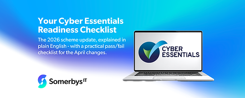 Somerbys IT GUIDE Your Cyber Essentials Readiness Checklist Web.png