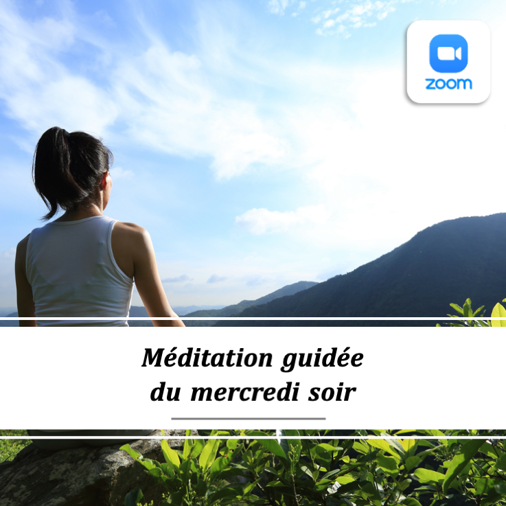 Méditation et pratiques du mercredi
