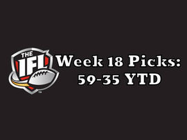 IFL Week 18 Picks