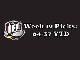 IFL Week 19 Picks