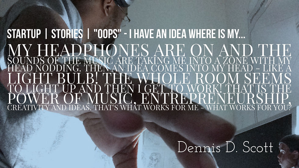 Startup | Stories | “OOPS” – I have an where is my….