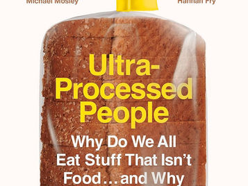 Book recommendation: 'Ultra-Processed People' by Chris van Tulleken