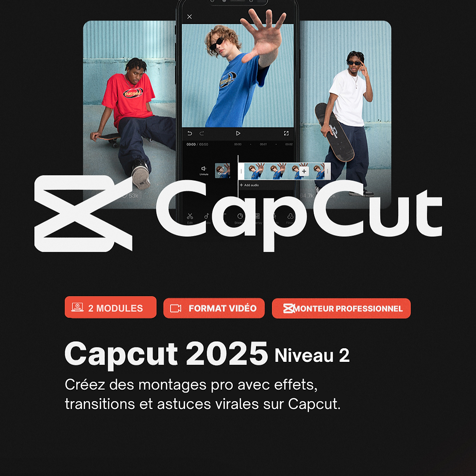 Formation CapCut, apprendre le montage vidéo professionnel sur smartphone, conseil d'expert