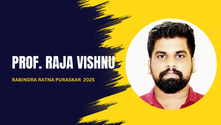 Prof. Raja Vishnu Receives Rabindra Ratna Puraskar 2025 for Transformative Contributions to Education