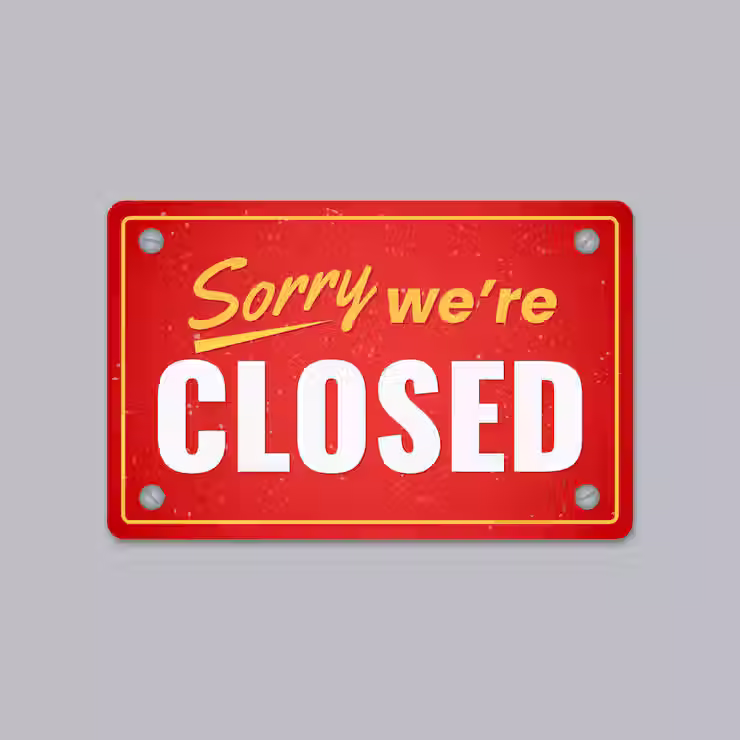 CLOSED
