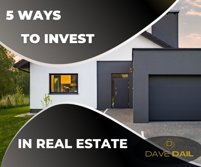 5 Ways to Invest in Real Estate