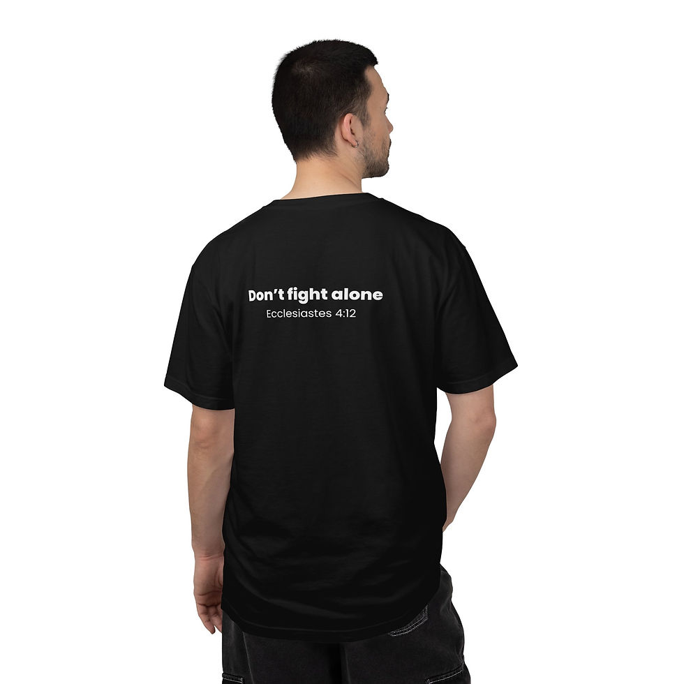 Thumbnail: Fellow Warrior Don't Fight Alone T-Shirt