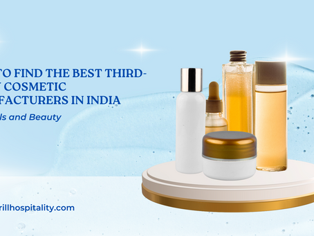 How to Find the Best Third-Party Cosmetic Manufacturers in India for Hotels and Beauty Brands