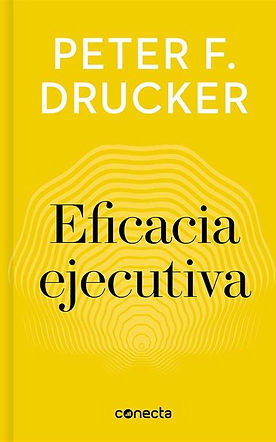 Libro recomendado Eficacia ejecutiva