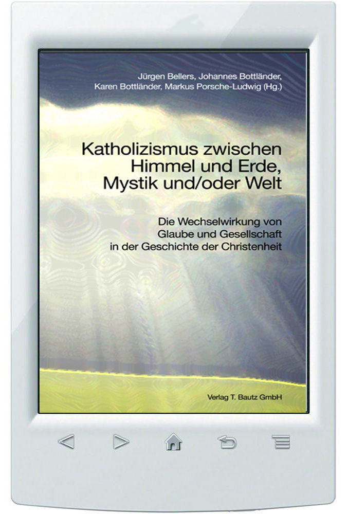 E-Book Katholizismus zwischen Himmel und Erde, Mystik und/oder Welt.