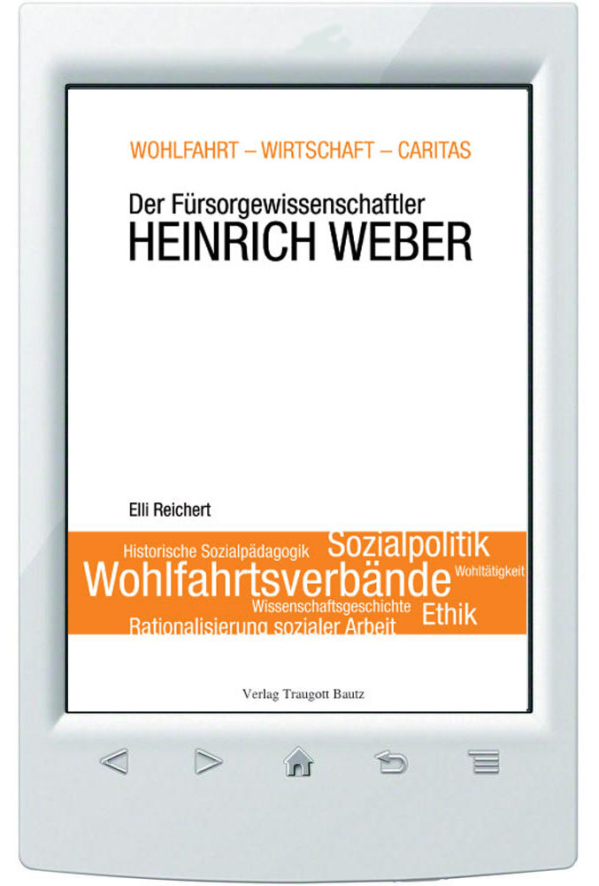 E-Book Elli Reichert - Der Fürsorgewissenschaftler Heinrich Weber (1888-1946)