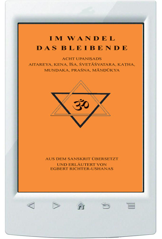 E-Book Egbert Richter-Ushanas IM WANDEL DAS BLEIBENDE ACHT UPANlṢADS