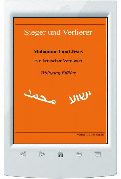 E-Book Wolfgang Pfüller, Sieger und Verlierer, Mohammed und Jesus