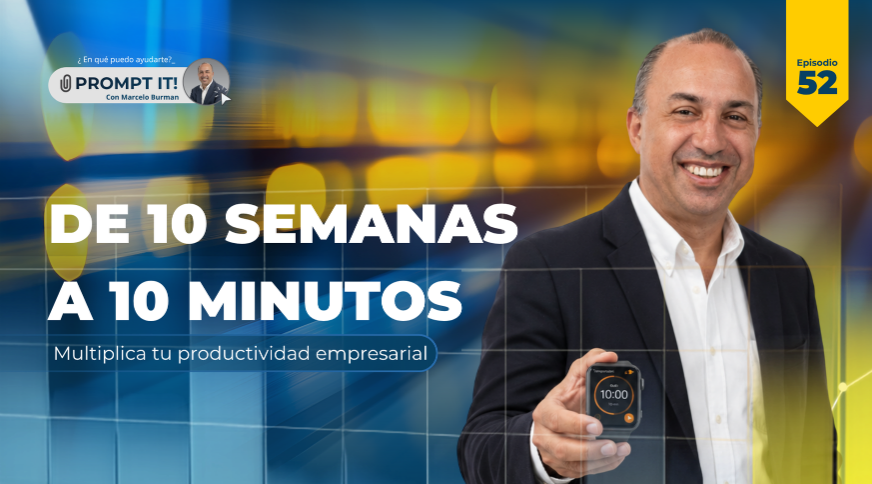 De 10 semanas a 10 minutos: cómo la IA redefine la productividad empresarial