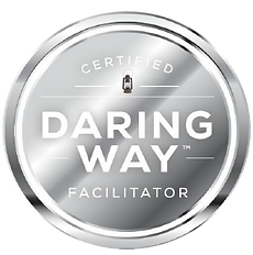 Certified in Brene Brown's curriculum as a Certified Daring Way Facilitator