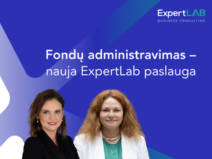 Fondų administravimas - nauja ExpertLab paslauga