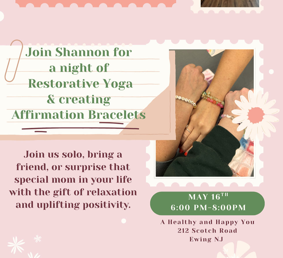 Restorative Yoga and Affirmation Bracelets