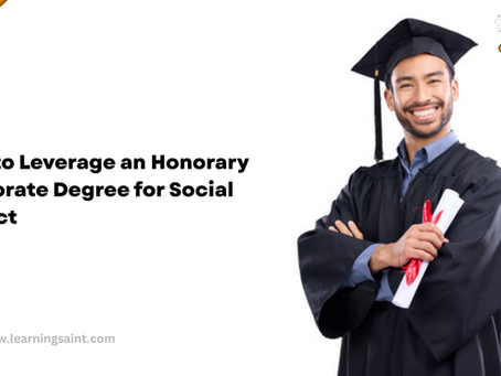 How to Leverage an Honorary Doctorate Degree for Social Impact