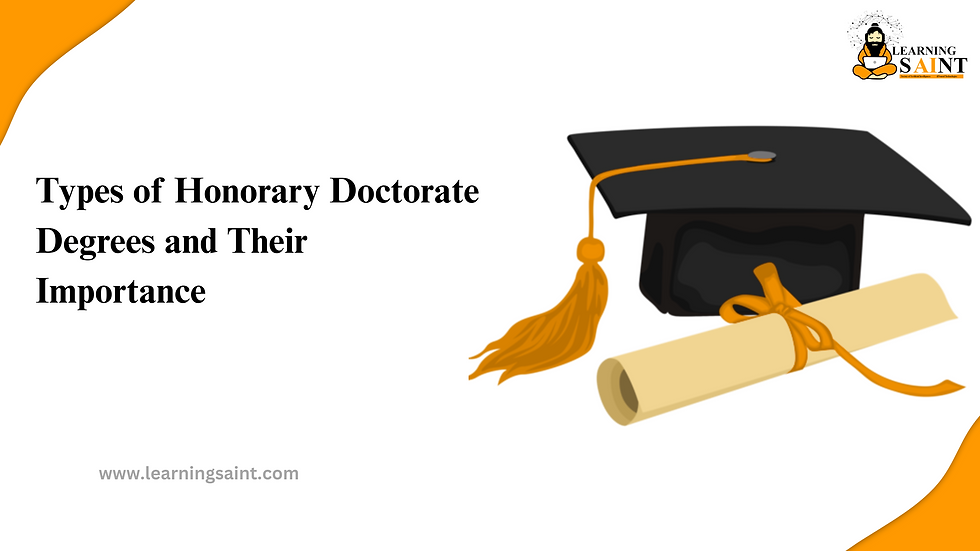 Types of Honorary Doctorate Degrees and Their Importance