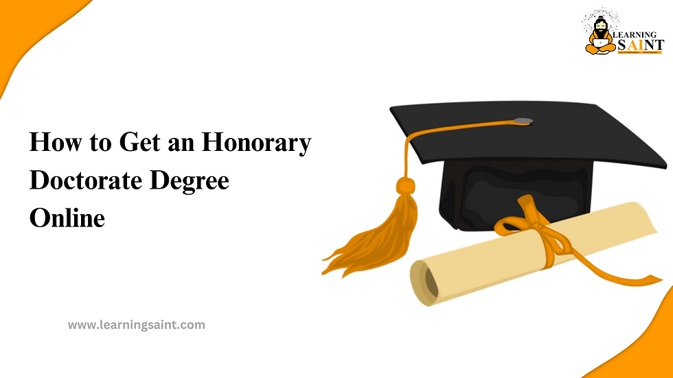 How to Get an Honorary Doctorate Degree Online