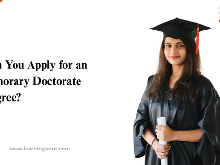 Can You Apply for an Honorary Doctorate Degree?