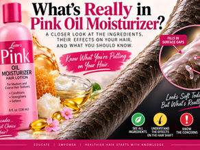 Why I Don’t Recommend Pink Oil Moisturizer for Hair