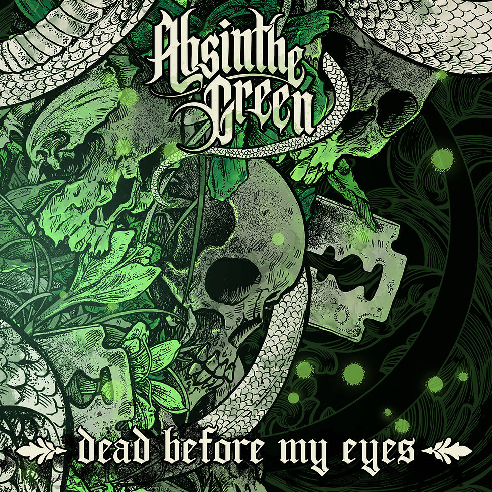 Absinthe Green - Dead Before My Eyes (single)