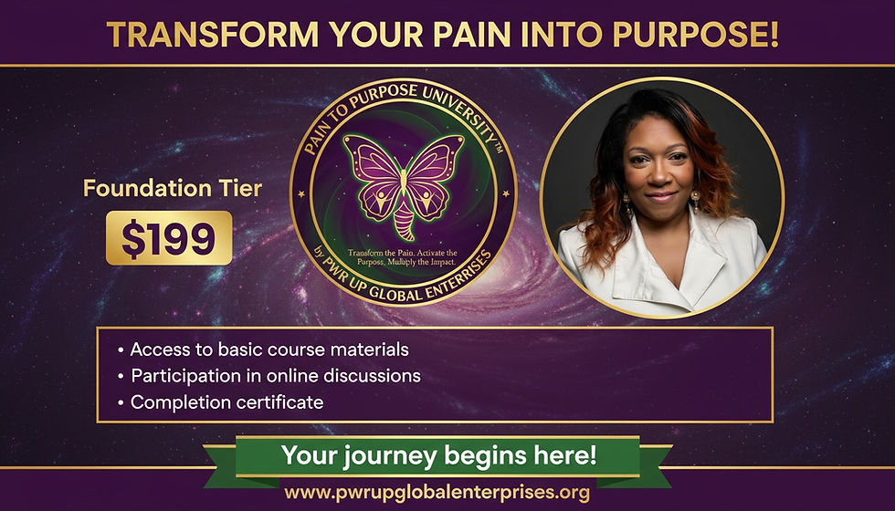 TRANSFORM YOUR PAIN INTO PURPOSE!