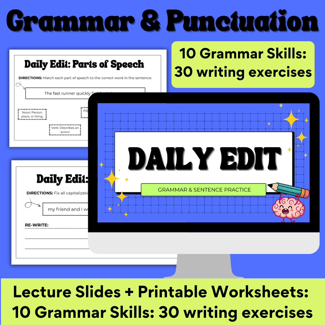 Daily Edit: Grammar and Punctuation Warm-Ups