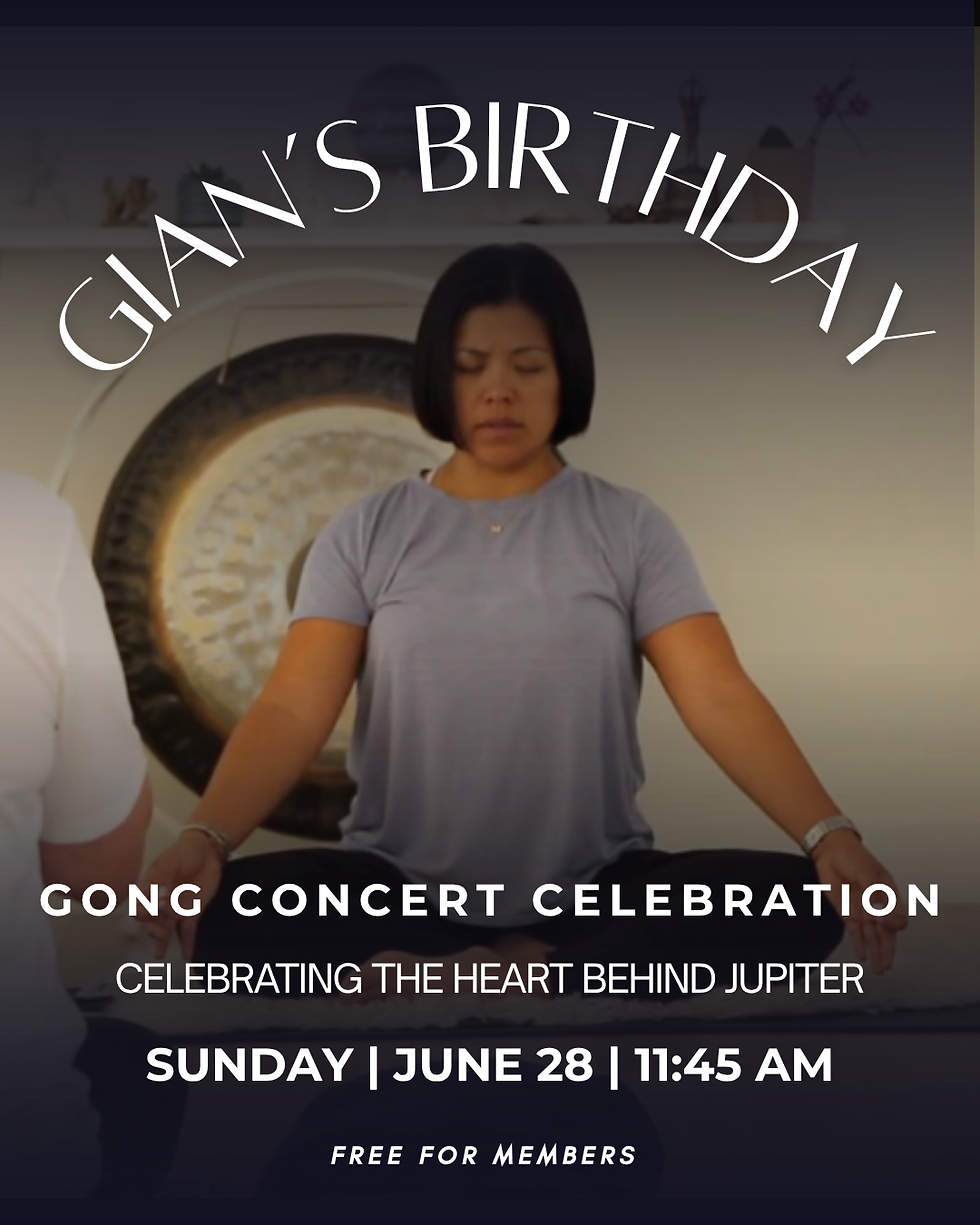 Gian's Birthday Gong Bath Celebration