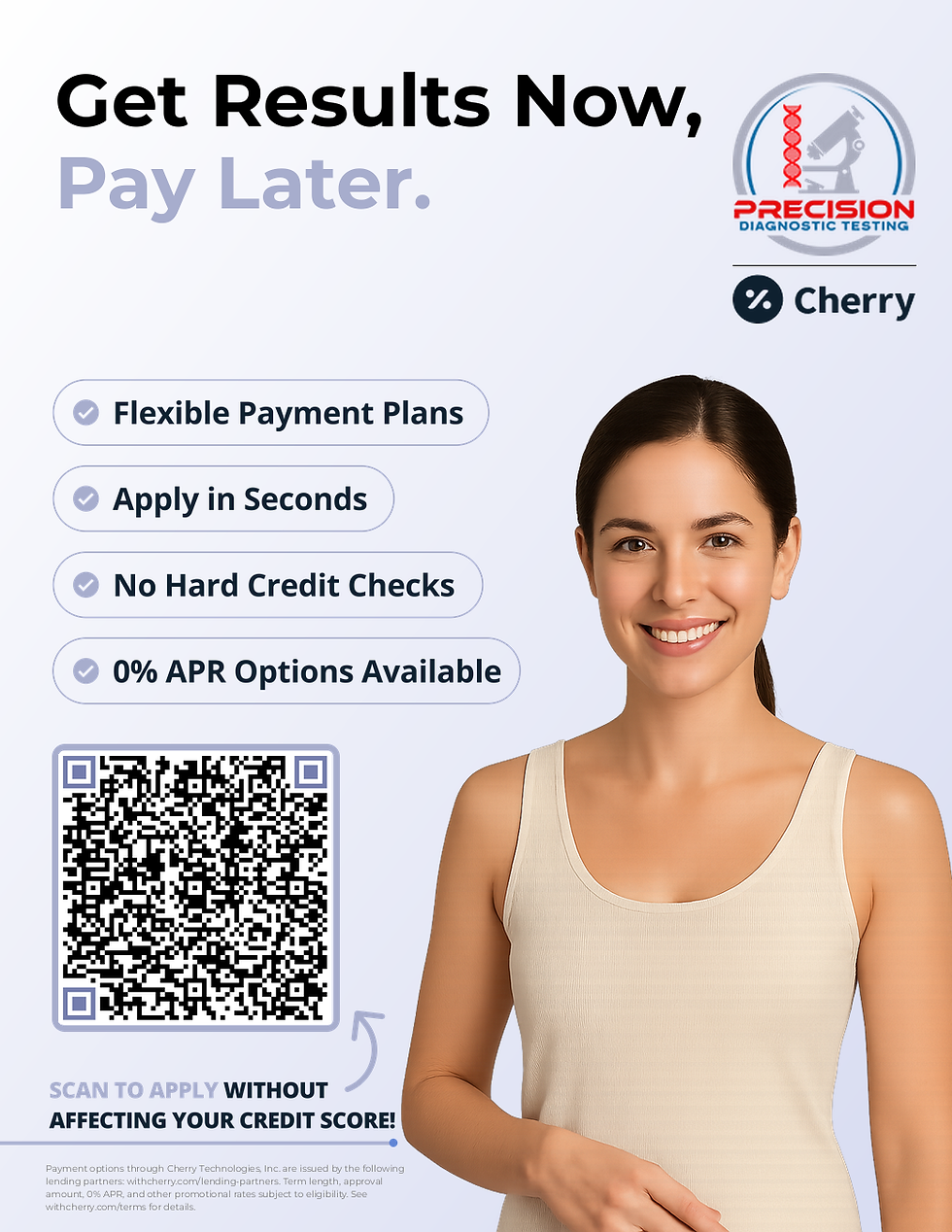 Cherry Financing at Precision Diagnostic Testing - Now You Can Get Tested Without Paying Everything Upfront
