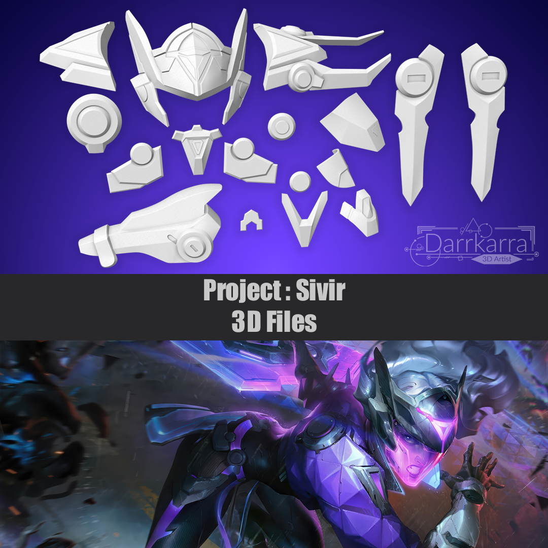 Sivir Project Accessoires / Armor League of Legends 3D Cosplay Files