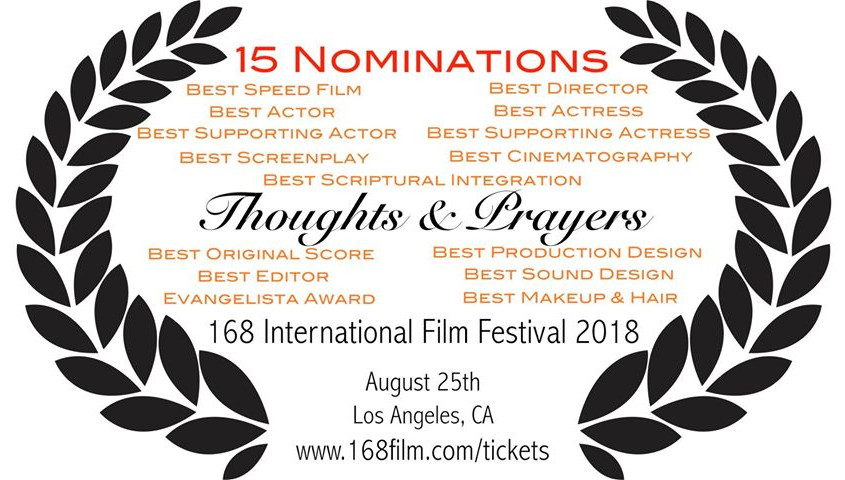 Thoughts & Prayers 15 award nominations