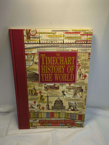 TIMECHART HISTORY OF THE WORLD 6000年の世界史 The Timechart History of the World: 6000 Years of World