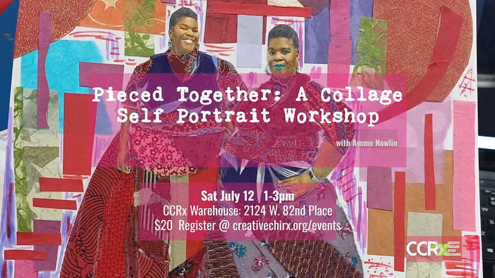 Pieced Together: A Collage Self Portrait Workshop with Amme Nowlin