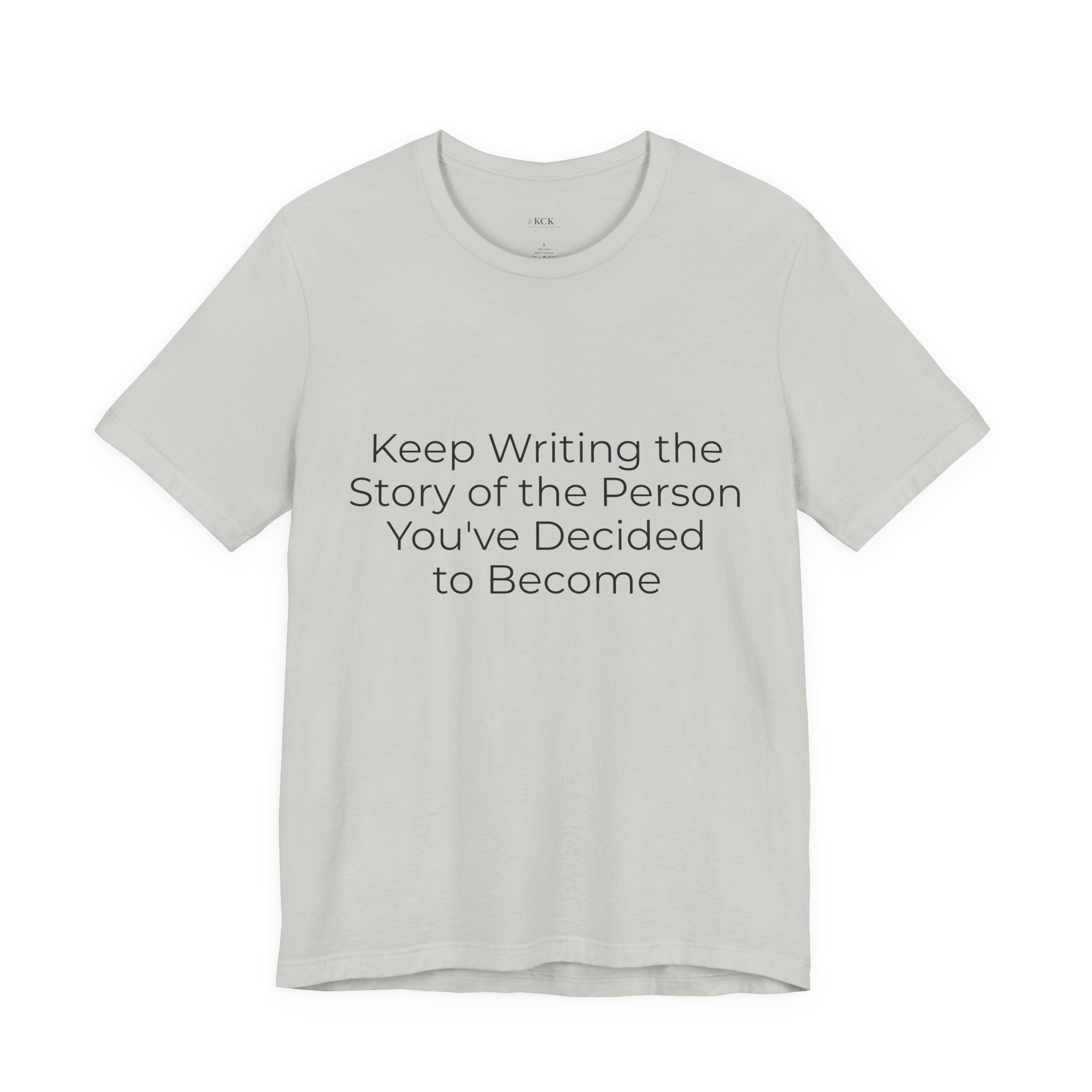 Keep Writing the Story Tee | Inspiration Collection | Black Lettering